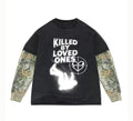 “Killed By Loved Ones” Double Layer Long Sleeve